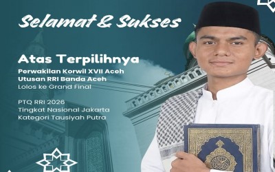 Membanggakan! Perwakilan Aceh Lolos ke Grand Final PTQ RRI 2026
